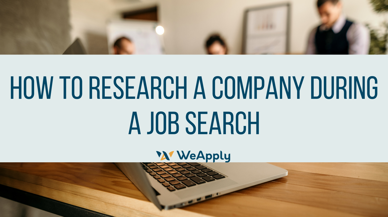 research the company and job opening