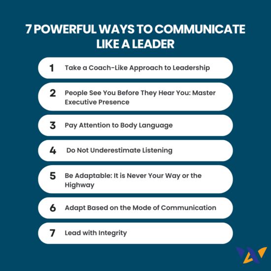 7 Powerful Ways to Communicate Like a Leader - Career Coaching